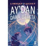 Aydan Daha Uzak - Lindsay Lackey