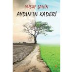 Aydının Kaderi - Yusuf Şahin - Cinius Yayınları