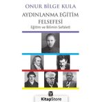 Aydınlanma Eğitim Felsefesi - Onur Bilge Kula