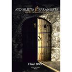 Aydınlıkta ve Karanlıkta - Pınar Bingöl
