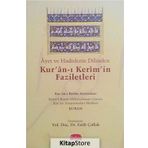 Ayet ve Hadislerin Dilinden Kur'an-ı Kerim'in Faziletleri - Fatih Çollak