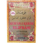 Ayfa Kuranı Kerim Elifbası Ilaveli Yeni Baskı Ali Haydar - Arapça Türkçe Rakam Öğretim Tablosu / Kuran Öğreniyorum