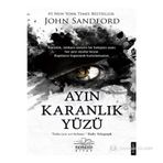 AYIN KARANLIK YÜZÜ - JOHN SANDFORD