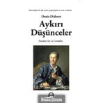 AYKIRI DÜŞÜNCELER - DENIS DIDEROT
