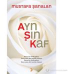 AYN ŞIN KAF - MUSTAFA ŞANALAN