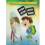 AYNA AYNA SÖYLE BANA ÖZ DEĞERLENDIRME TESTLERI - NERIMAN KARATEKIN