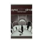 AYNA BIZIM OLMALI - MEHMET MARUF