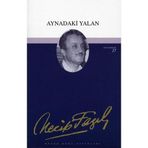 Aynadaki Yalan (Kod: 16) - Necip Fazıl Kısakürek