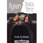 Aynam Düştü Yere - Feride Gerdelmann