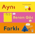 Aynı Benim Gibi Farklı - Tom Mclaughlin - Sincap Kitap Yayınları