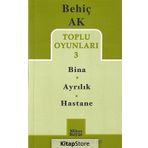 AYRILIK - BEHİÇ AK