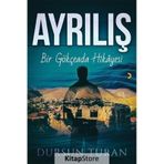 Ayrılış - Bir Gökçeada Hikayesi - Dursun Turan