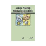 Ayrıntı Yayınları Azınlığın Zenginliği Hepimizin Çıkarına Mıdır? + Kesin Inançlılar: Yirminci Yüzyılın En Etkili Kitaplarından - Time