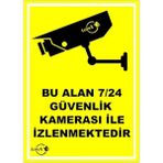 AyrStore LR-IS724 Bu Alan 7/24 Güvenlik Kameraları Ile Izlenmektedir Pvc Levha
