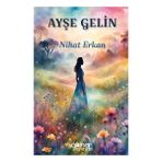 Ayşe Gelin Nihat Erkan