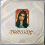 Ayşe Mine - Demek Ki Öyle / Sıkı Fıkı (45 Lik Yerli Plak-Dönem Baskı)
