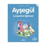 AYŞEGÜL LUNAPARKTA EĞLENİYOR - 20. KITAP (3-8 YAŞ) - GILBERT DELAHAYE;MARCEL MARLIER