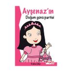 Ayşenaz’ın Doğum Günü Partisi - Kübra Çifçi