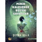 Aysima Yayınları Minik Kalplerde Büyük Savaşlar