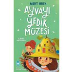 Ayvayı Yedik Müzesi - Mert Arık