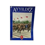 Ayyıldız Aylık Fikir Kültür Ve Sanat Dergisi Yıl: 4 Sayı: 34 / Ağustos 1997 (İkinci El)