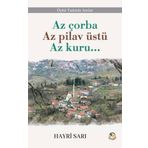 Az Çorba Az Pilav Üstü Az Kuru Tunç Yayıncılık