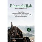 Az Kitap Elhamdülillah Ne Güzel Kelamdır - Nurhayat Şuara Şenbalkan 192 Sayfa Ciltsiz Türkçe Yayın Evi