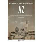 Az Türkiye Otokton Azınlık Toplumlarıyla Söyleşiler Muteber Yılmazcan Simonetti Sander Yayınları