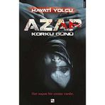 Azap Korku Günü Hayati Yolcu