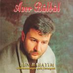 Azer Bülbül Ben Babayım Dokunmayın Çok Fenayım LP Plak, Türk Sanat Müziği Albümü