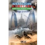 Azerbaycan Kurtları Bakü'den Paris'e Takip - Ziya Şahin