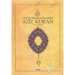 AZIZ KUR'AN (B. BOY) - MUHAMMED HAMIDULLAH