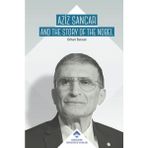 Aziz Sancar - Orhan Bursalı