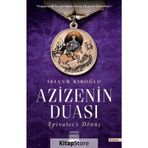Azizenin Duası - Selçuk Kıroğlu