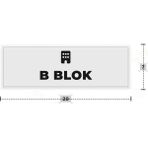 Azresa B Blok Yazılı - Metal - Beyaz Renk - Kapı Isimliği - 20X7 cm - 1