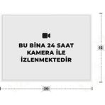 Azresa Bu Bina 24 Saat Kamera Ile Izlenmektedir Yazılı - Metal - Beyaz Renk - Kapı Isimliği - 20X15 cm
