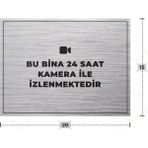 Azresa Bu Bina 24 Saat Kamera Ile Izlenmektedir Yazılı - Metal - Gümüş Renk - Kapı Isimliği - 20X15 cm