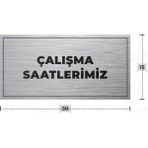 Azresa Çalışma Saatlerımız Yazılı - Metal - Gümüş Renk - Kapı Isimliği - 30X15 cm