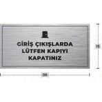 Azresa Gırış Çıkışlarda Lütfen Kapıyı Kapatınız Yazılı - Metal - Gümüş Renk - Kapı Isimliği - 30X15 cm