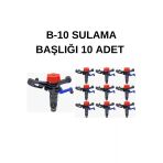 B-10 Sulama Başlığı