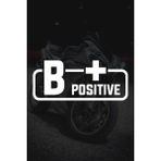 B+ Pozitif Kan Grubu Sticker - Oto Sticker - Araba Sticker - Motor Sticker - Cam Sticker - 11,5cm X 5cm - Beyaz