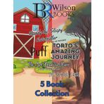 B. R. Wilson's 5 Book Collection: Buddy the Sleepy Caterpillar: A story of Patience, Torto’s Amazing Journey, The Most Beautiful Flower: A Story of Inner Beauty, The Joyful Farm, Puff