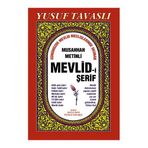 B13 - MEVLID-I ŞERIF (GÜNÜMÜZDE OKUNAN ŞEKLIYLE) - YUSUF TAVASLI