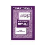 B22 - MUSAHHAH MEVLID-I ŞERIF - YUSUF TAVASLI