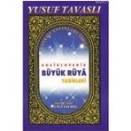 B35 - ANSIKLOPEDIK RÜYA TABIRLERI (CILTLI 1. HMR.) - YUSUF TAVASLI
