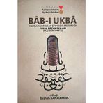 Bab-I Ukba (Kahramanmaraş Şeyh Adil Mezarlığı Tarihi Mezar Taşları) / Ibrahim Kanadıkırık
