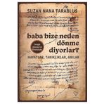 Baba Bize Neden Dönme Diyorlar - Suzan Nana Trablus