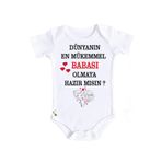 Baba Sürpriz Dünyanın En Mükemmel Babası Olmaya Hazır Mısın Organik Baskılı Zıbın Body, 2-4 Yaş