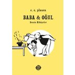 Baba ve Oğul- Sessiz Hikâyeler