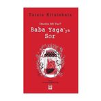 Baba Yaga'ya Sor - Bilge Baykuş Yayınları